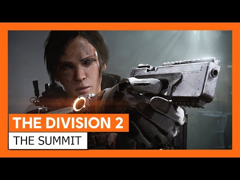 THE DIVISION 2 - ERREICHE UNGEAHNTE HÖHEN IN THE SUMMIT [OFFIZIELL] | Ubisoft [DE]